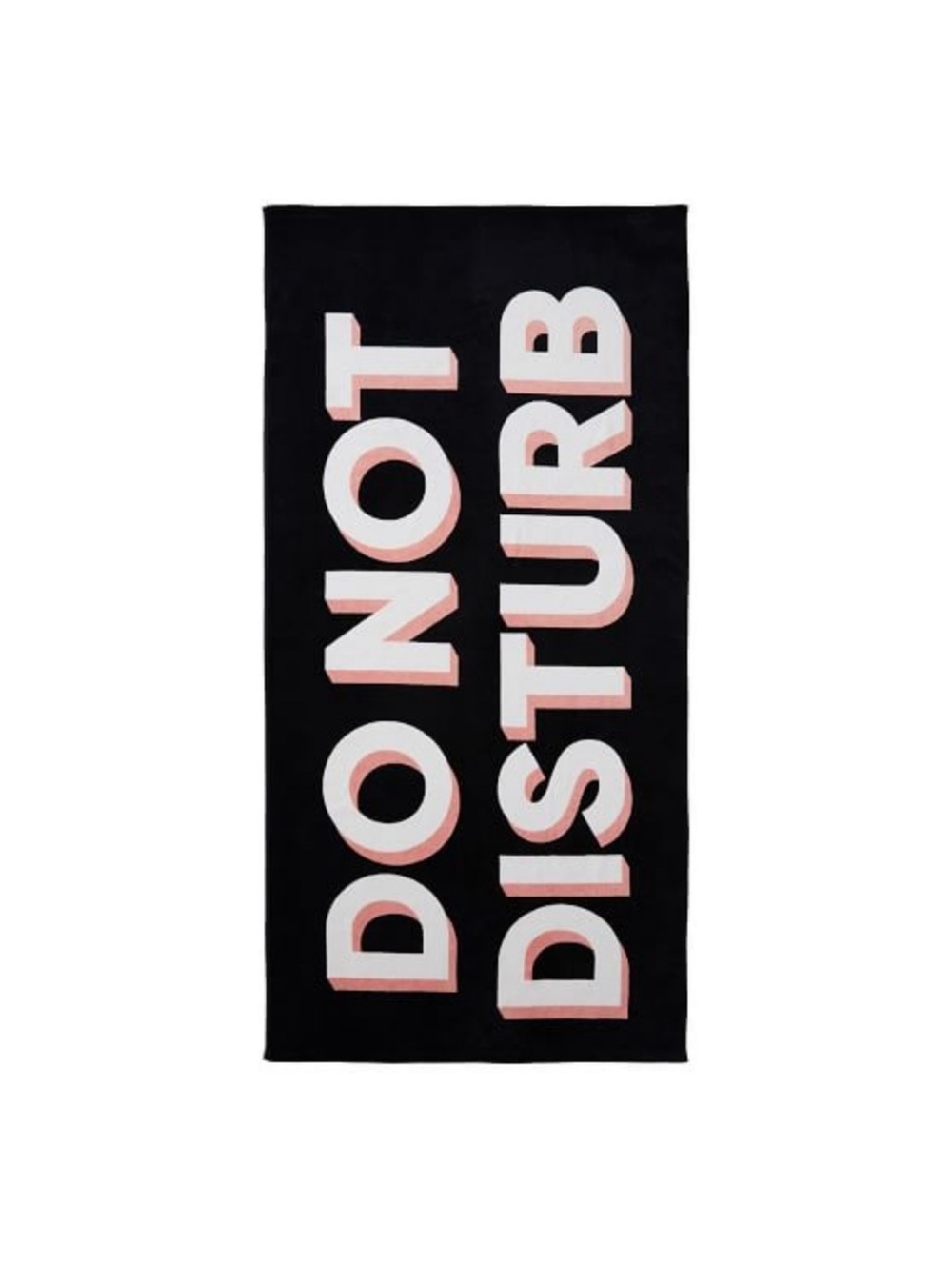 Emily & Merritt Do Not Disturb Black Bath Towel with Pink and White Lettering